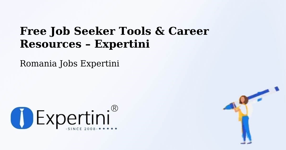 Free Job Seeker Tools & Career Resources – Şinteu - Şinteu, Romania Jobs Expertini