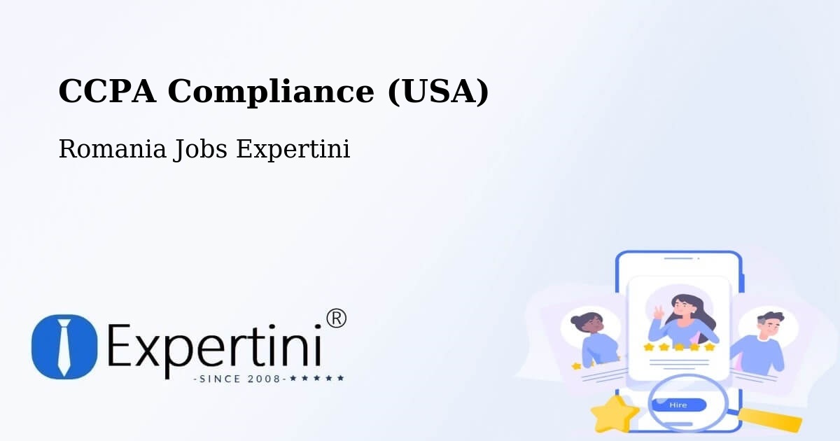 CCPA Privacy Rights & Compliance Notice – Şinteu - Romania Jobs Expertini