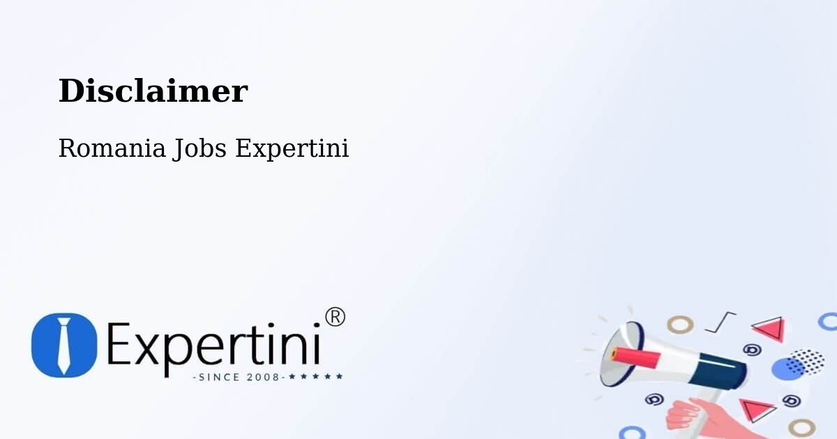 Disclaimer – Şinteu - Romania Jobs Expertini