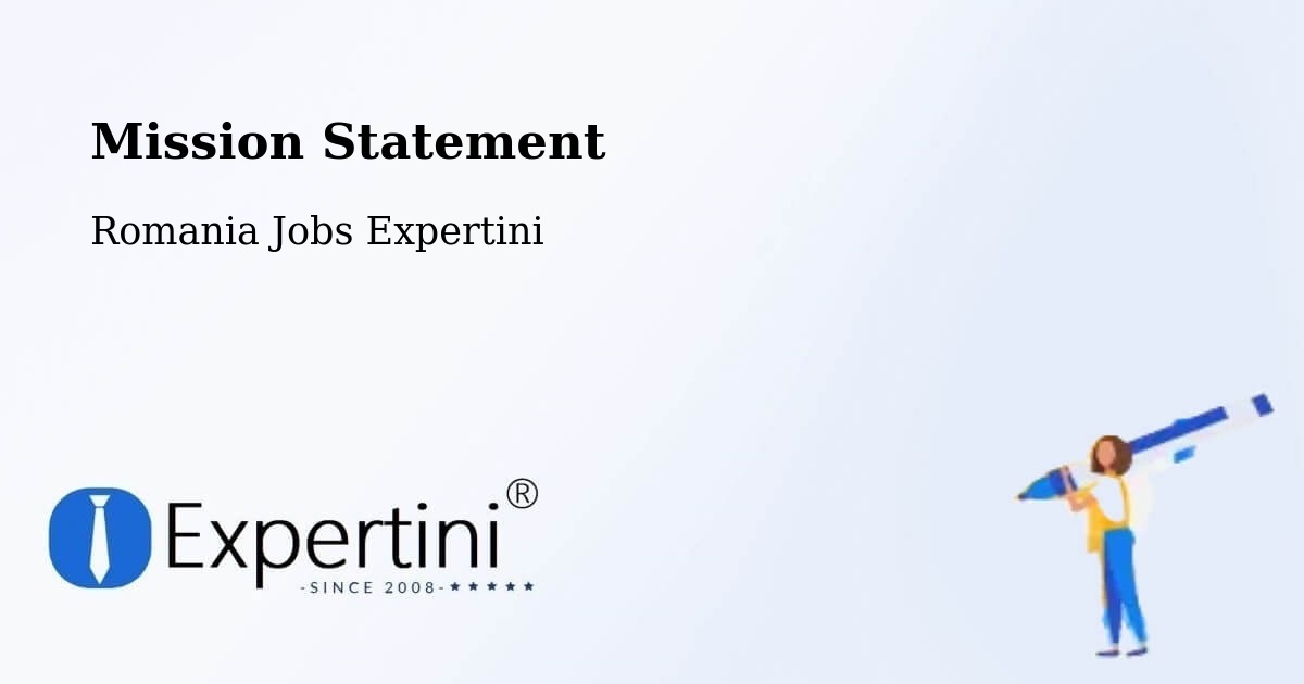 Corporate Mission – Şinteu - Romania Jobs Expertini