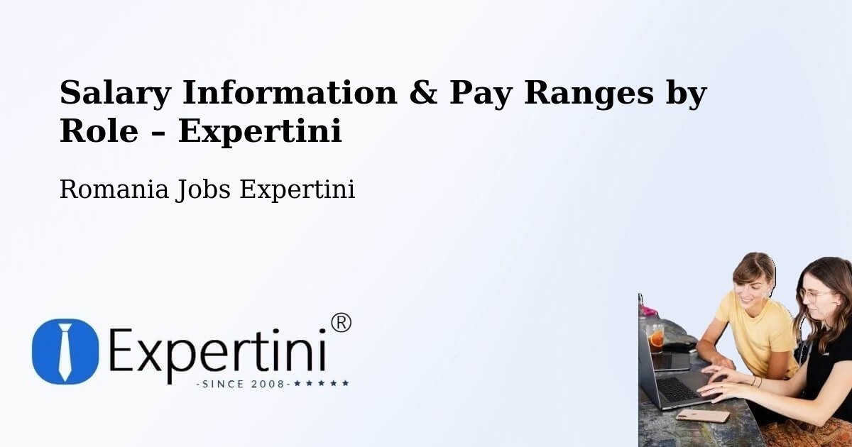 Salary Information & Pay Ranges – Şinteu - Şinteu, Romania Jobs Expertini